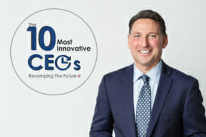 Fred D’Alessandro Named One of 10 Most Innovative CEOs